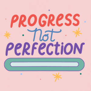 Eating disorder recovery blog- Progress not perfection