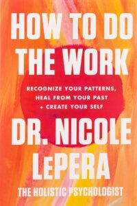 Eating disorder recovery blog: Book cover of How to do the work book