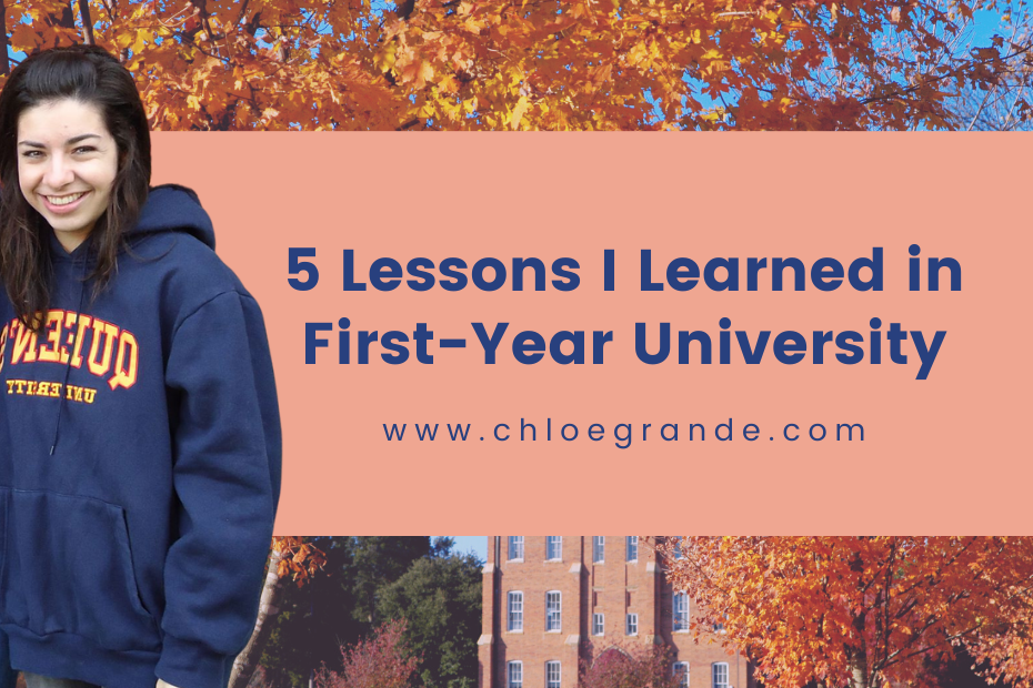 Woman smiling in campus sweater with text behind that read '5 Lessons I learned in first-year university'